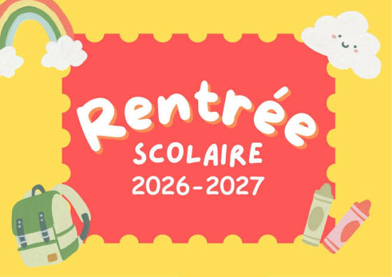 Rentrée scolaire 2026/2027